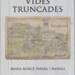 VIDES TRUNCADES